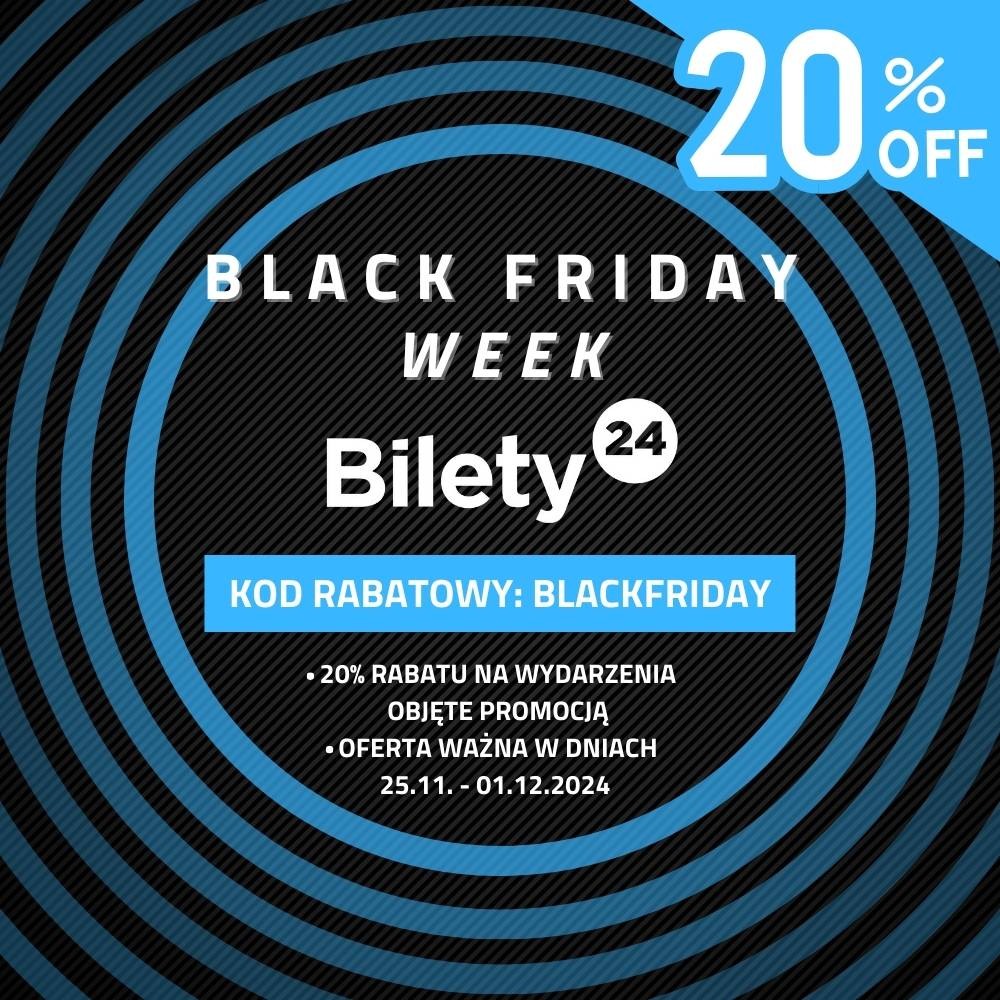 Black Friday 2024 Bilety24