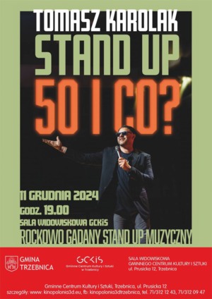 Tomasz Karolak Stand Up – „50 i co?”