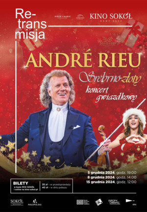 ANDRE RIEU. SREBRNO – ZŁOTY KONCERT GWIAZDKOWY