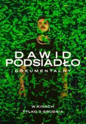 DAWID PODSIADŁO - DOKUMENTALNY