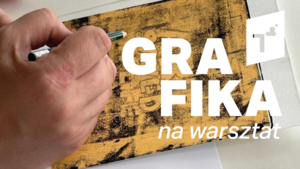 Grafika na warsztat! (21.11.2024)