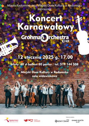 KONCERT KARNAWAŁOWY GROHMAN ORCHESTRA