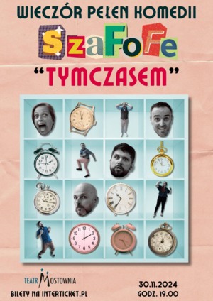 Wieczór Pełen Komedii - SzaFoFe: Tymczasem