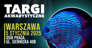 Targi Akwarystyczne Warszawa