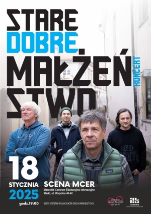 Stare Dobre Małżeństwo- koncert