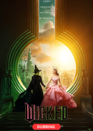 WICKED  (DUBBING)