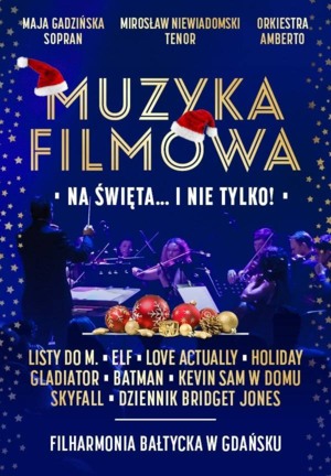 "Muzyka filmowa na święta...i nie tylko"