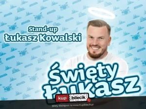 Suwałki | Łukasz Kowalski - Święty Łukasz | 5.12.24, g. 19:00