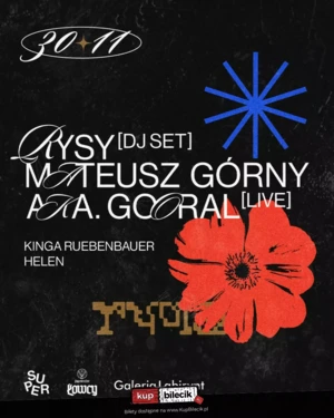 Łowcy: RYSY (dj set) - Mateusz Górny (live) aka Gooral