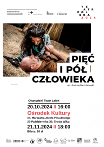 Bilety na wydarzenie - „Pięć i pół człowieka” Teatr Polska, Środa Wielkopolska 