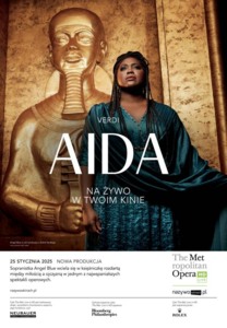 Bilety na wydarzenie - Aida - The Met: Live in HD 2024–25, Grodzisk Mazowiecki