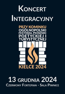 Bilety na wydarzenie - Festiwal PRZY KOMINKU 2024 Koncert Integracyjny, Kielce