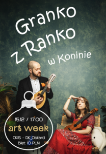 Bilety na wydarzenie - Art Week: Granko z Ranko w Koninie, Konin