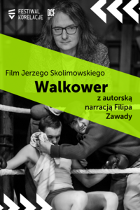 Bilety na wydarzenie - ,,Walkower " z autorską narracją Filipa Zawady, Wrocław