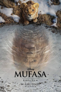 Bilety na wydarzenie - MUFASA: KRÓL LEW 3D dubbing, Oława 