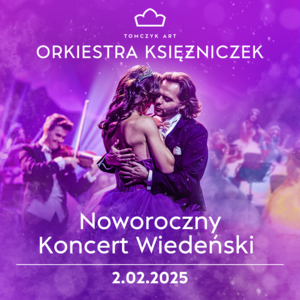 Bilety na wydarzenie - Orkiestra Księżniczek - Noworoczny Koncert Wiedeński, Gdańsk