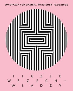 Bilety na wydarzenie - WYSTAWA " ILUZJE WSZECHWŁADZY. Architektura i codzienność pod okupacją niemiecką". Czynna  19.10.2024 - 9.02.2025. Wtorek - niedziela, godz.12-20, Poznań