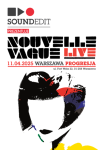 Bilety na wydarzenie - Nouvelle Vague - koncert w Warszawie, Warszawa