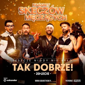 Bilety na wydarzenie - Kabaret Skeczów Męczących, Gdańsk