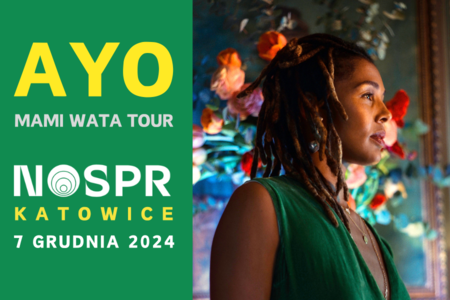 Bilety na wydarzenie - AYO - MAMI WATA TOUR, Katowice