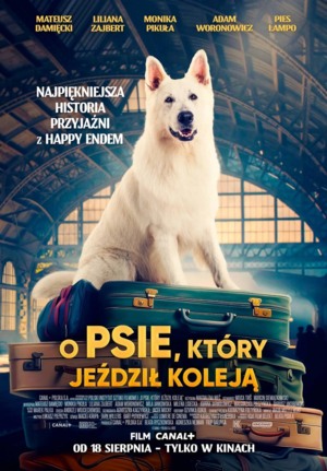 O PSIE, KTÓRY JEŹDZIŁ KOLEJĄ