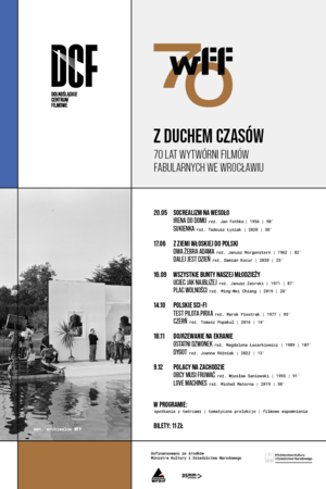  Z duchem czasów | 70 lat Wytwórni Filmów Fabularnych we Wrocławiu – Obcy musi fruwać + Love Machines