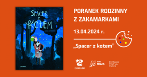 PORANEK RODZINNY Z ZAKAMARKAMI