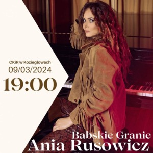 BABSKIE GRANIE - Ania Rusowicz 