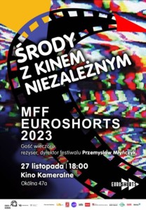 Bilety na wydarzenie - Środy z kinem niezależnym MFF Euroshorts 2023, Konin