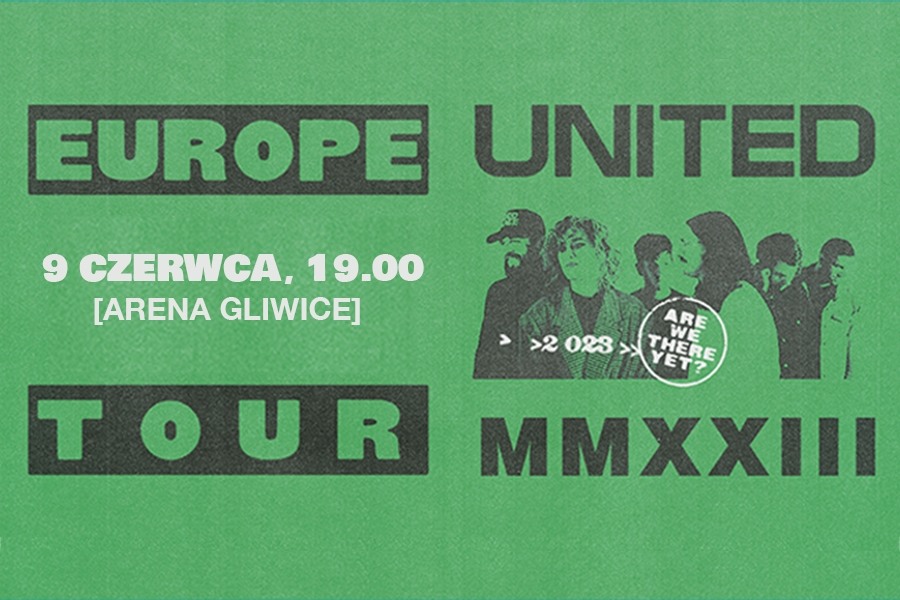 Bilety24 HILLSONG UNITED EUROPE TOUR MMXXIII, Gliwice