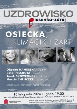 OSIECKA, KLIMACIK I ŻART