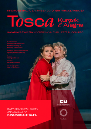 TOSCA. Retransmisja z Opery Wrocławskiej.