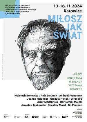 Wielki (nie)obecny. Miłosz dzisiaj - dyskusja + pokaz filmów