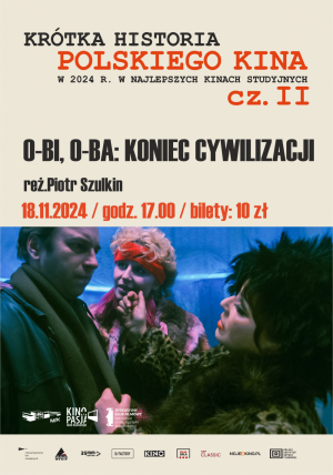 O-BI, O-BA: KONIEC CYWILIZACAJI / 2D 