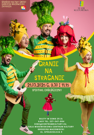 Granie na straganie - spektakl ekologiczny 