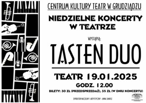 "OGIEŃ I LÓD" - TASTEN DUO - NIEDZIELNE KONCERTY W TEATRZE