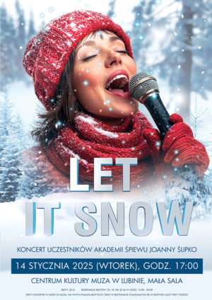 LET IT SNOW - koncert uczestników Akademii Śpiewu