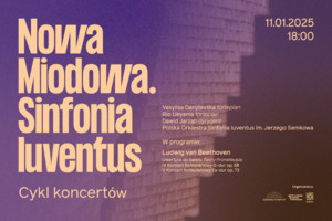 Nowa Miodowa.Sinfonia Iuventus