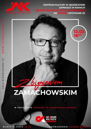 Zbigniew Zamachowski - recital i spotkanie | Jędrzejowski Azyl Kulturalny 