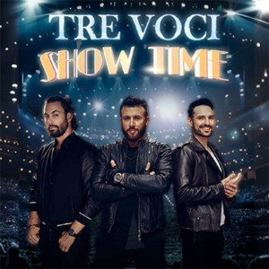 Tre Voci SHOW TIME