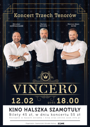 Vincero – Trzech Tenorów 