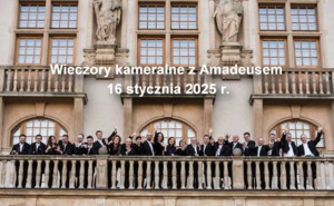 Wieczory z Amadeusem 16.01.25