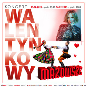 Koncert walentynkowy – Zespół „Mazowsze” i Anna Wyszkoni