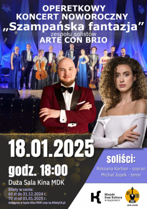 Operetkowy Koncert Noworoczny "Szampańska Fantazja" zespołu solistów ARTE CON BRIO