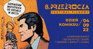 8. Przeźrocza Festiwal Filmowy - Dzień Komiksu - Wieloryb z Lorino, zapiski z końca świata - Premiera książki 