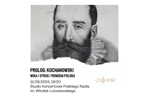 Eufonie 2024 - Prolog: Kochanowski