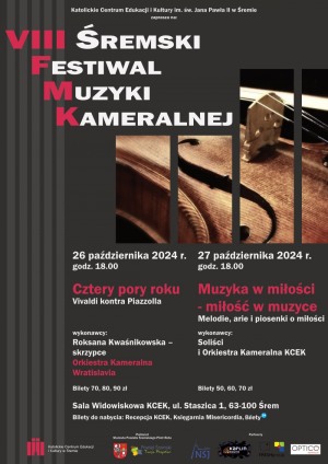 VIII Śremski Festiwal Muzyki Kameralnej - "Cztery pory roku"