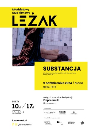 SUBSTANCJA - Młodzieżowy Klub Filmowy LEŻAK