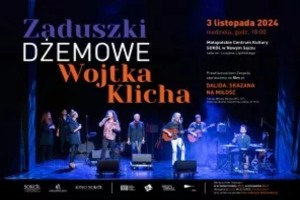 ZADUSZKI DŻEMOWE WOJTKA KLICHA - Koncert 2024