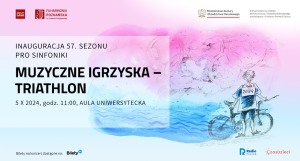 KONCERT RODZINNY MUZYKOTEKA: MUZYCZNE IGRZYSKA - TRIATHLON